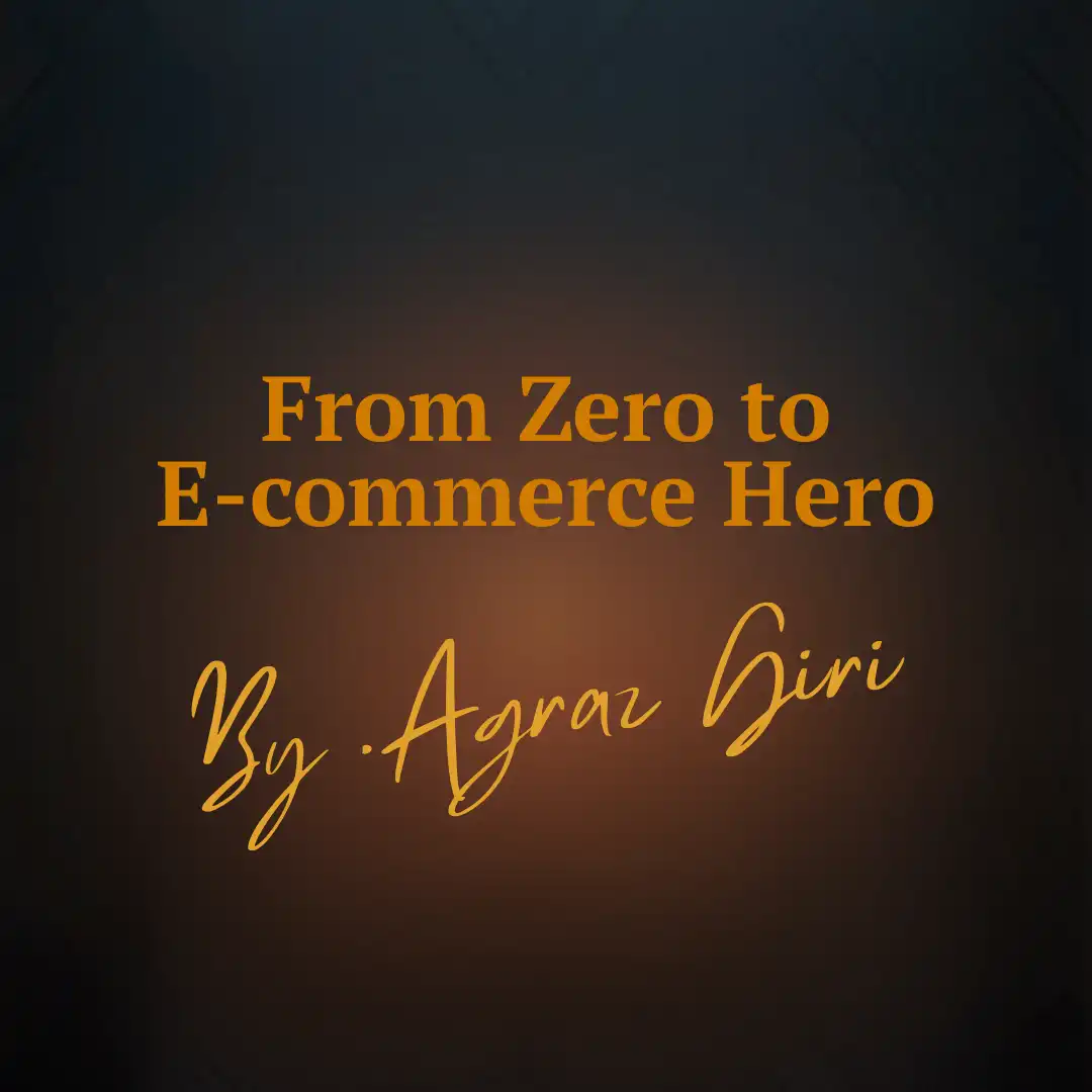 Product image of From Zero to E-commerce Hero